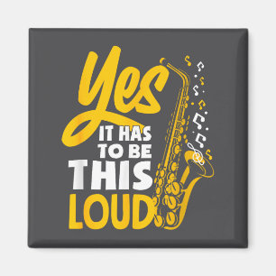 Ja, es muss laut Saxophon Saxophonist Band sein Magnet