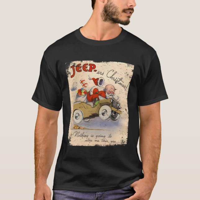 Ja, es wird ein Willys Christmas WW2 Retro Poster T-Shirt (Vorderseite)