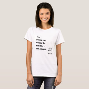 Ja für den Fall, dass Sie die Erinnerung ja brauch T-Shirt