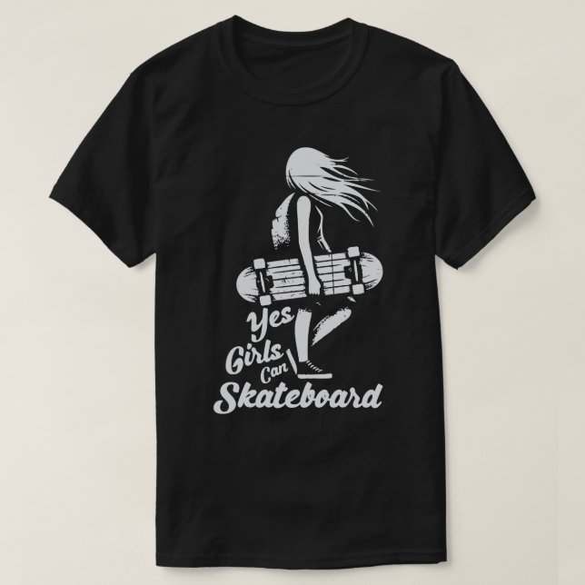 Ja Girls können Retro-Skater Skateboard T-Shirt (Design vorne)