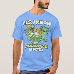 Ja Guacamole ist etra gesunde Frucht Avocado T-Shirt