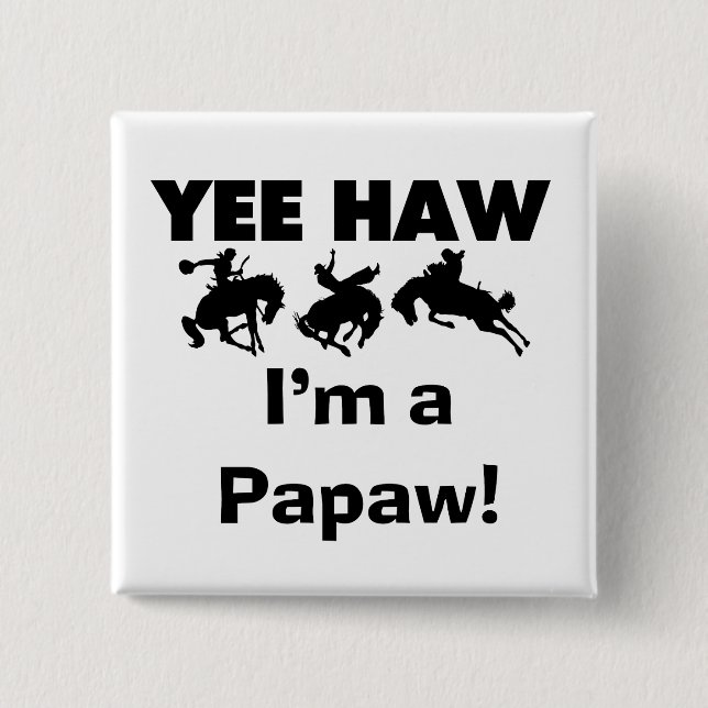 Ja, Haw ich bin ein Papa-Hemd und Geschenke Button (Vorderseite)