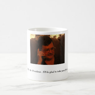 "Ja, Herr Präsident.  Ich bin… froh Kaffeetasse