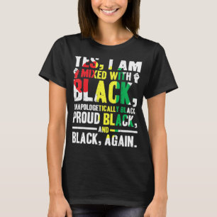 Ja.I.Am gemischt mit Black.Black.History.Monat T-Shirt