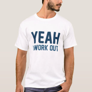 Ja, ich arbeite aus T-Shirt