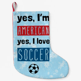 Ja, ich bin Amerikanerin, ich Liebe Fußball Weihna Kleiner Weihnachtsstrumpf