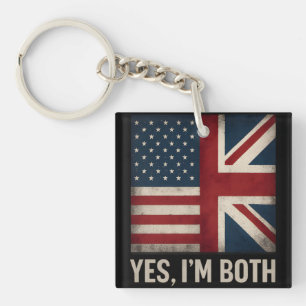 Ja, ich bin beide amerikanische britische Flaggen Schlüsselanhänger