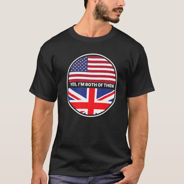 Ja, ich bin beide eine britische Flagge T-Shirt (Vorderseite)