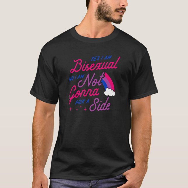 Ja, ich bin Bisexuell nein ich bin nicht bereit, e T-Shirt (Vorderseite)