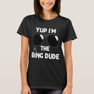 Ja, ich bin der Ring Typ Ring Bearer Wedding Ring  T-Shirt
