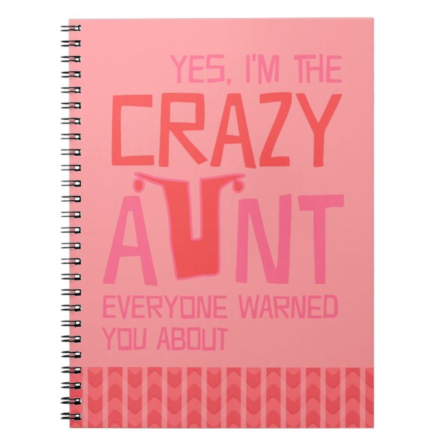 Ja, ich bin die verrückte Tante Notizblock (Vorderseite)