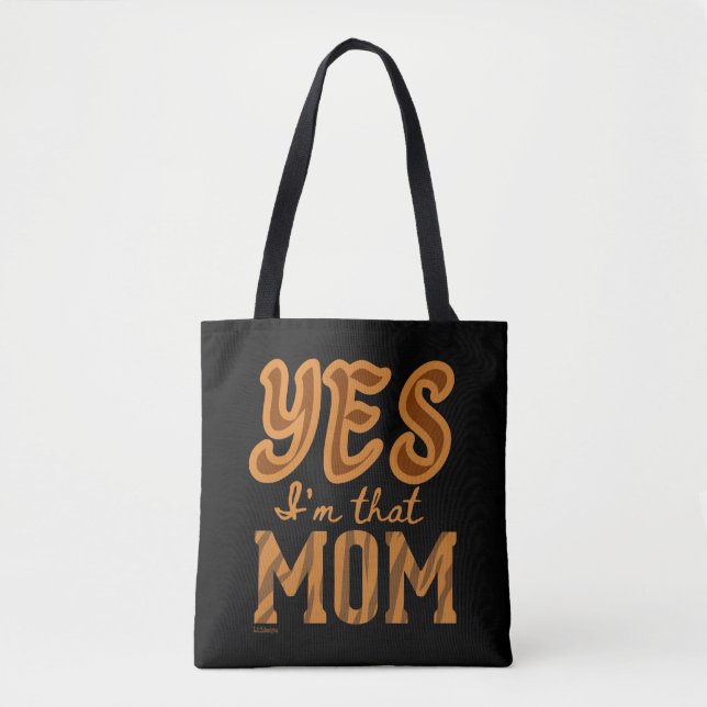 JA, ICH BIN DIESE MAMA, die lustige Geschenkidee d (Vorderseite)
