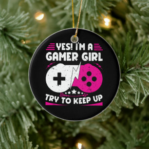 Ja, ich bin ein Gamer Girl Funny Video Gamer Gift Keramik Ornament