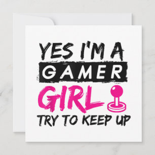 Ja, ich bin ein Gamer Girl Gaming Girl Einladung