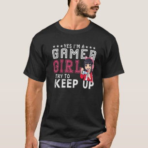 Ja, ich bin ein Gamer Girl Gaming Stuff Girls Teen T-Shirt