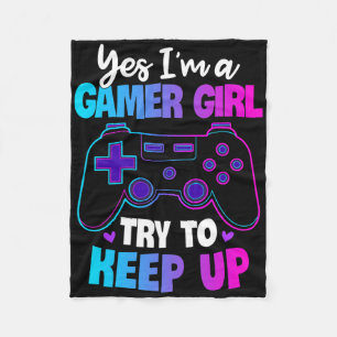 Ja, ich bin ein Gamer Girl, versuche mitzuhalten T Fleecedecke