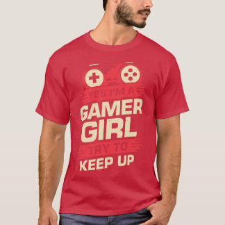 Ja, ich bin ein Mädchen, das Behalte T-Shirt