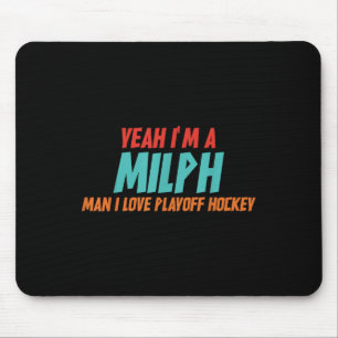 Ja, ich bin ein Milph-Mann, ich liebe Playoff-Hock Mousepad