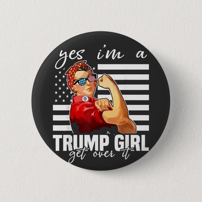 Ja, ich bin ein Trump-Mädchen, das Trump-Mädchen ü Button (Vorderseite)