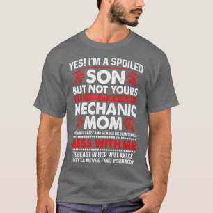 Ja, ich bin ein verdorbener Sohn von Mechanik und  T-Shirt