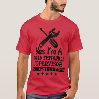 Ja, ich bin ein Wartungsleiter Lustige Wartung  T-Shirt