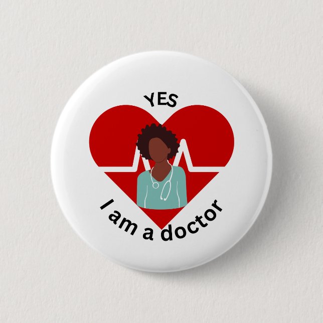 Ja, ich bin eine Ärztin Button (Vorderseite)