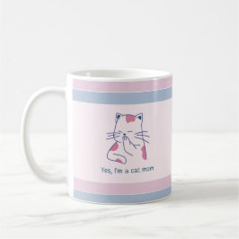 Ja, ich bin eine Cat-Mama, rosa und blau gestreift Kaffeetasse