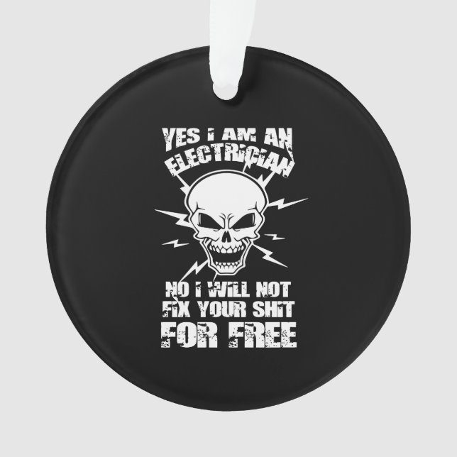 Ja, ich bin Elektriker Ornament (Vorderseite)