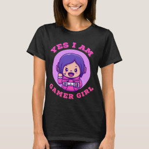 Ja, ich bin Gamer Girl, süßes Geschenk T-Shirt