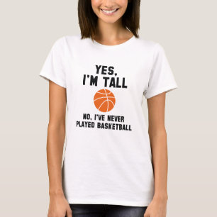 Ja, ich bin groß T-Shirt