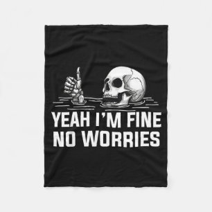 Ja ich bin gut keine Sorge Totenkopf Vintage Humor Fleecedecke