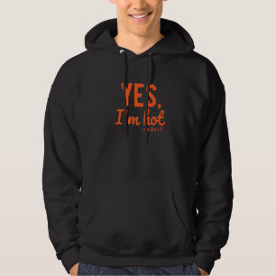 Ja ich bin heiß Ja ich bin kalt Ich 24 7 Lustige Hoodie