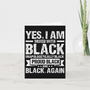 Ja, ich bin mit Black History Montag Black Prou ge Karte