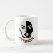 JA, ICH BIN MIXIERT - Tasse zur Identität eines Bi