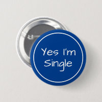 Ja, ich bin Single Blau und Weiß