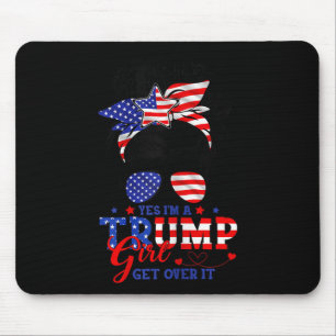 Ja, ich bin Trump Girl, die Trump Girl Mousepad