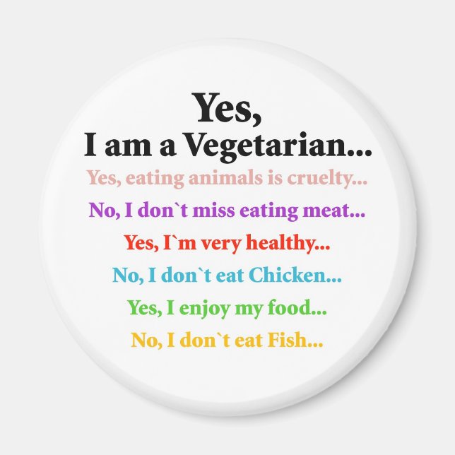 Ja, ich bin Vegetarier... Magnet (Vorne)