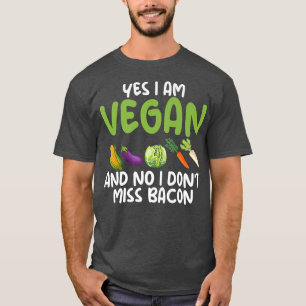 Ja, ich bin Vegetarier Nein, ich kann nicht Miss B T-Shirt