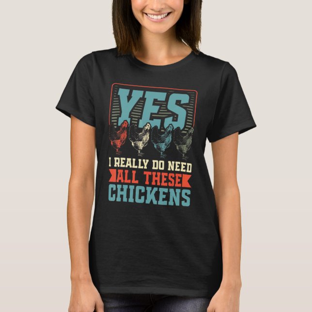 Ja, ich brauche diese Hühner T-Shirt (Vorderseite)