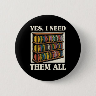 Ja, ich brauche sie alle Disc Golf Männer Regal Wi Button