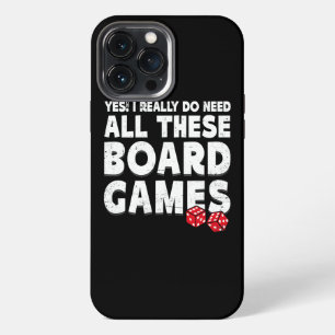 Ja, ich brauche wirklich all diese Brettspiele iPhone 13 Pro Max Hülle