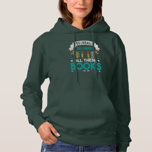 Ja, ich brauche wirklich all diese Bücher im Lover Hoodie