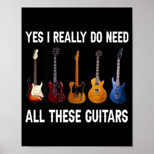 Ja, ich brauche wirklich all diese Gitarren Poster