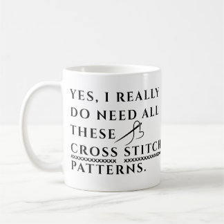 Ja, ich brauche wirklich all diese Kreuzstichmuste Kaffeetasse