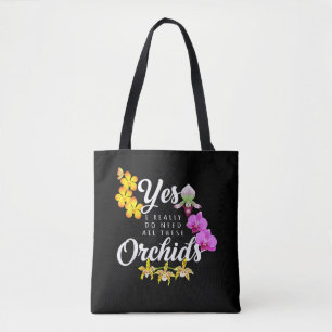 Ja, ich brauche wirklich all diese Orchideen