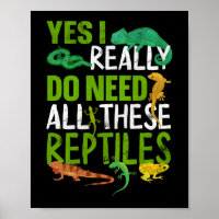 Ja, ich brauche wirklich all diese Reptilien Schla