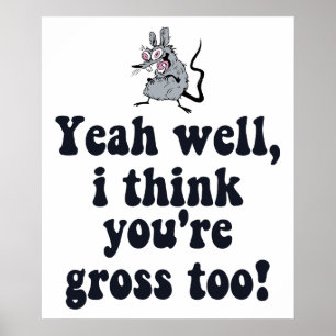 Ja, ich denke, du bist auch krank! Rat Meme Poster