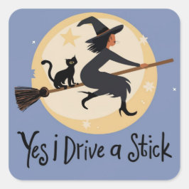 Ja, ich fahre ein Stick-Sticker, Hexe und schwarze Quadratischer Aufkleber