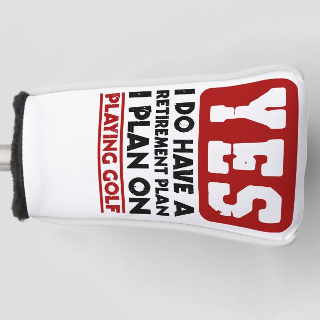 Ja, ich habe einen Altersvorsorgeplan, den ich für Golf Headcover (Vorderseite)