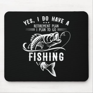 Ja, ich habe einen Rentenplan, lustiger Fisch ange Mousepad